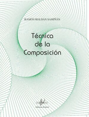 TÉCNICA DE LA COMPOSICIÓN