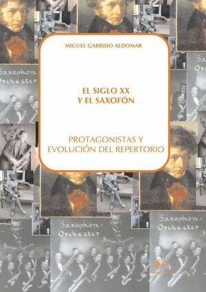 EL SIGLO XX Y EL SAXOFON