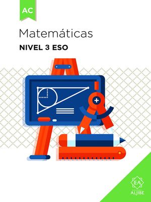 MATEMÁTICAS NIVEL 3 ESO. ALJIBE ´21