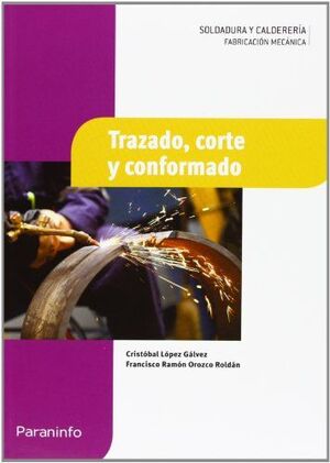 TRAZADO, CORTE Y CONFORMADO