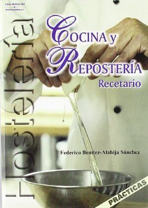 COCINA Y REPOSTERÍA. RECETARIO