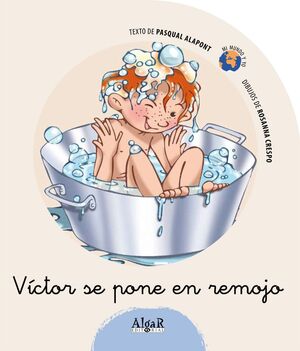 VÍCTOR SE PONE EN REMOJO