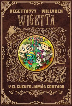 8. WIGETTA Y EL CUENTO JAMÁS CONTADO