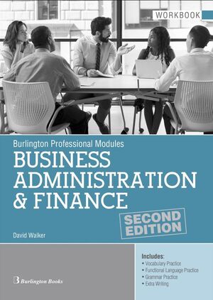 BUSINESS ADMINISTRATION & FINANCE. STUDENT´S BOOK. SECOND EDITION