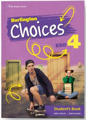 CHOICES 4º ESO. STUDENTS BOOK. BURLINGTON ´24