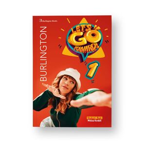 LET'S GO FORWARD 1. STUDENT'S BOOK. BURLINGTON ´24