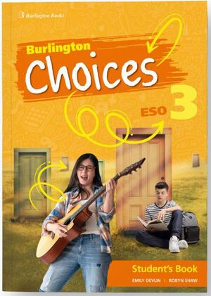 CHOICES 3º ESO. STUDENTS BOOK. BURLINGTON ´23