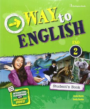 WAY TO ENGLISH 2º ESO. STUDENT´S BOOK. BURLINGTON ´16