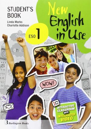 NEW ENGLISH IN USE 1º ESO. STUDENT´S BOOK. BURLINGTON ´16
