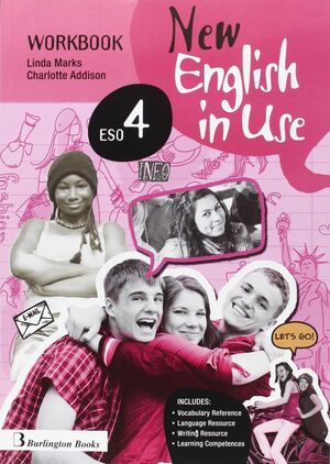 NEW ENGLISH IN USE 4º ESO. WORKBOOK. BURLINGTON ´16